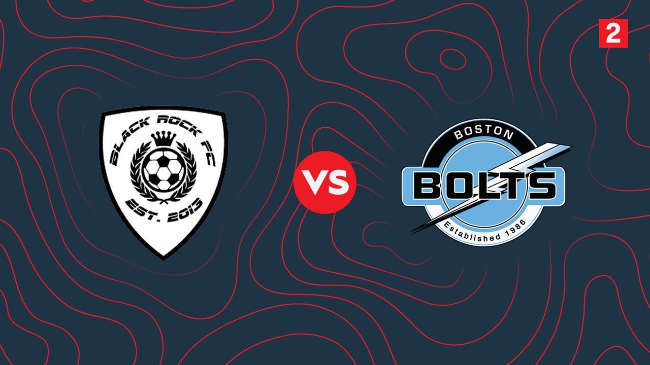 Boston Bolts vs Black Rock FC poster