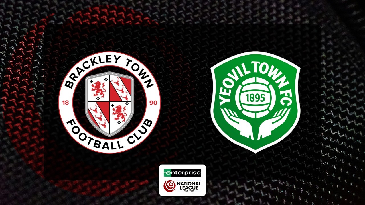 Brackley Town vs Yeovil Town poster