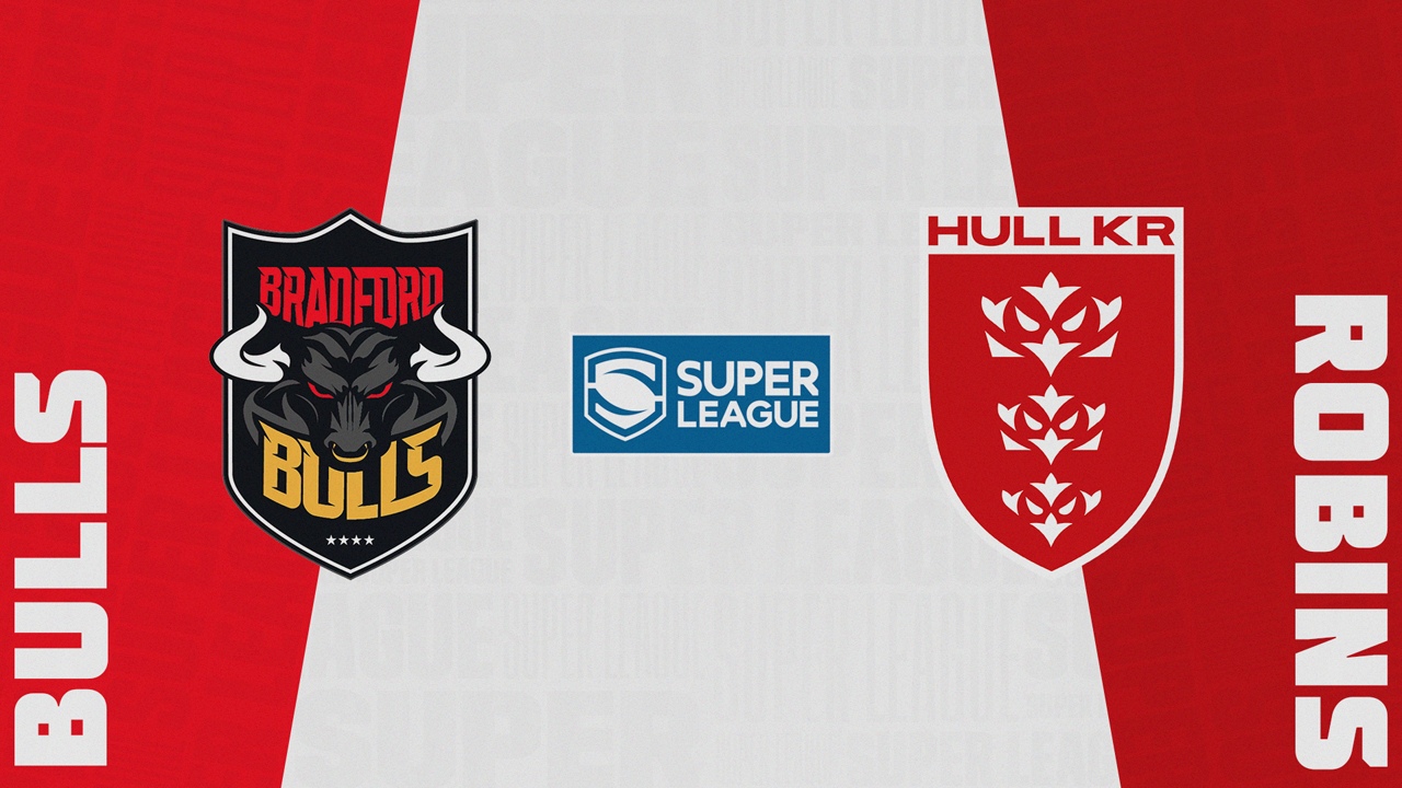 Bradford Bulls vs Hull Kingston Rovers poster
