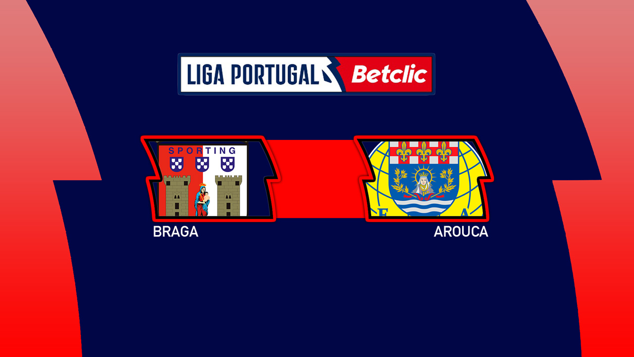 Braga vs Arouca poster