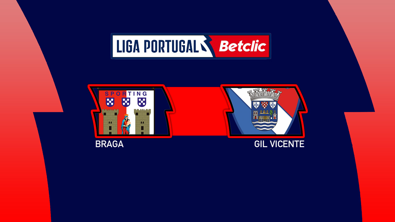 Braga vs Gil Vicente poster