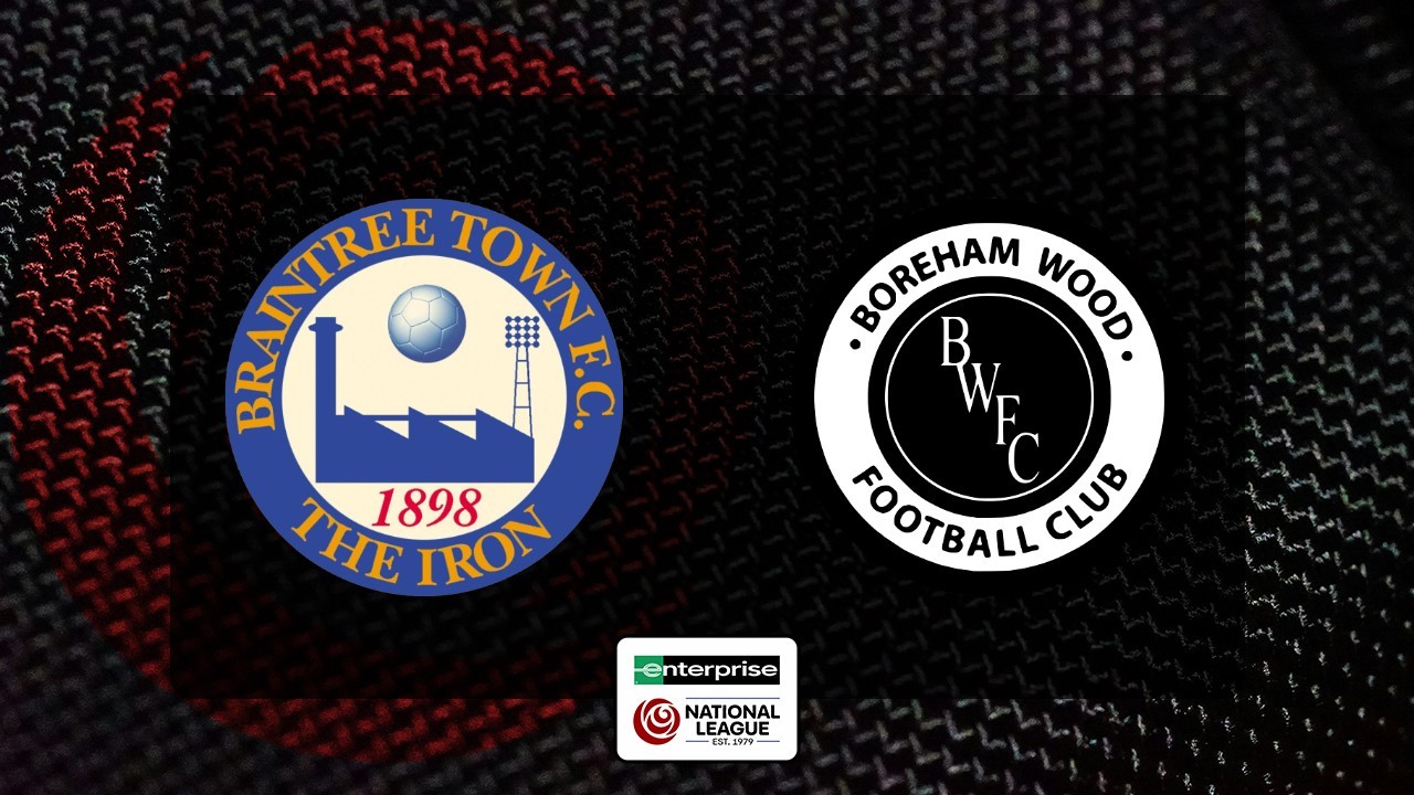 Braintree Town vs Boreham Wood poster