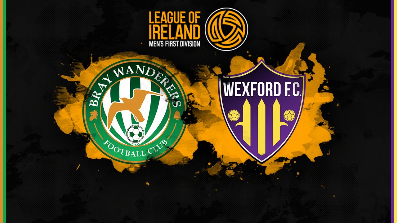 Bray Wanderers vs Wexford poster