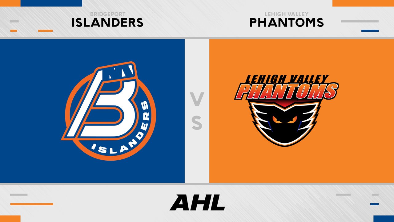 Bridgeport Islanders vs Lehigh Valley Phantoms poster