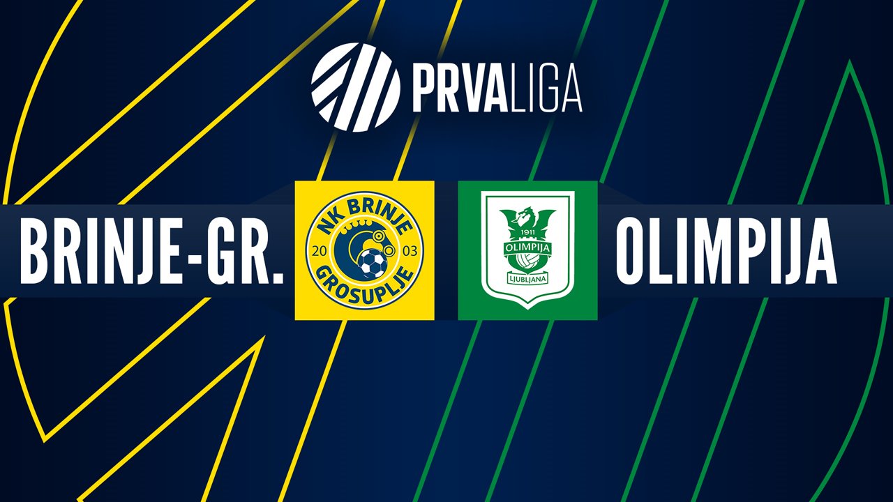 Brinje-Grosuplje vs Olimpija Ljubljana poster