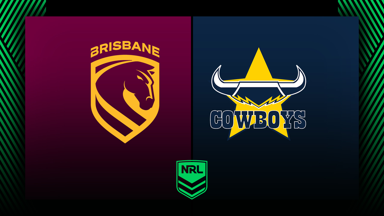 Brisbane Broncos vs North Queensland Cowboys poster