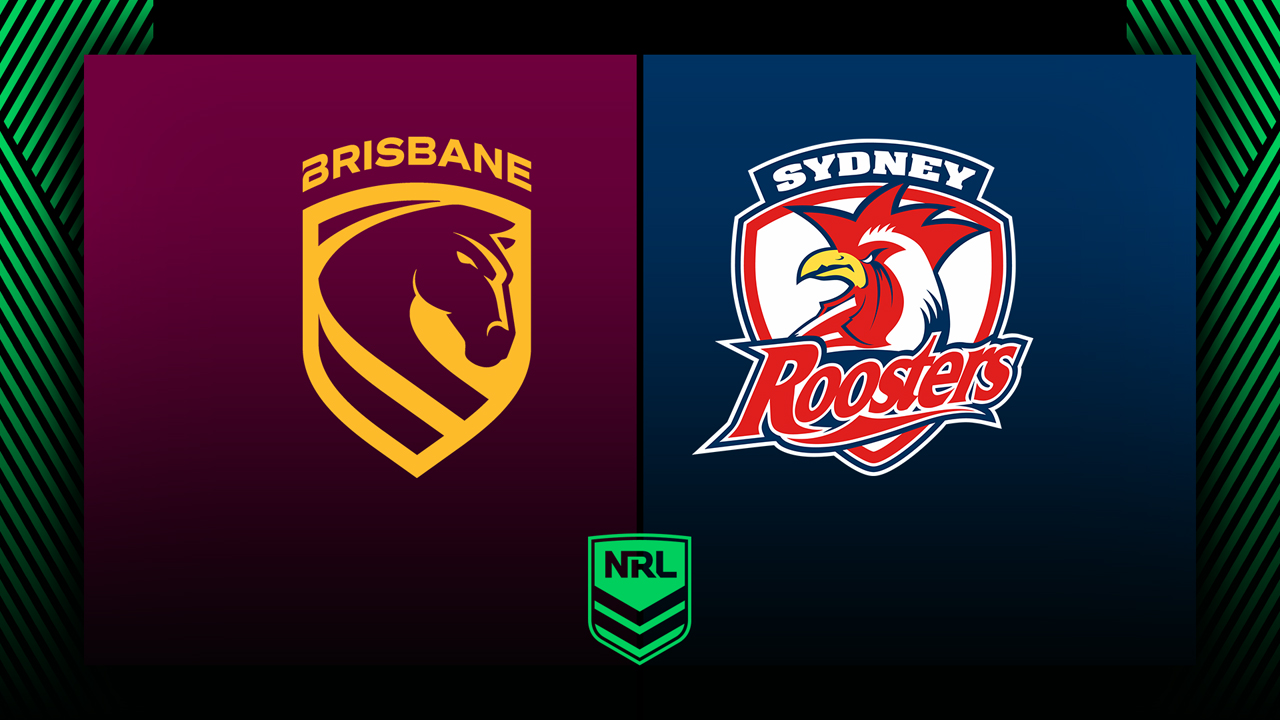 Brisbane Broncos vs Sydney Roosters poster