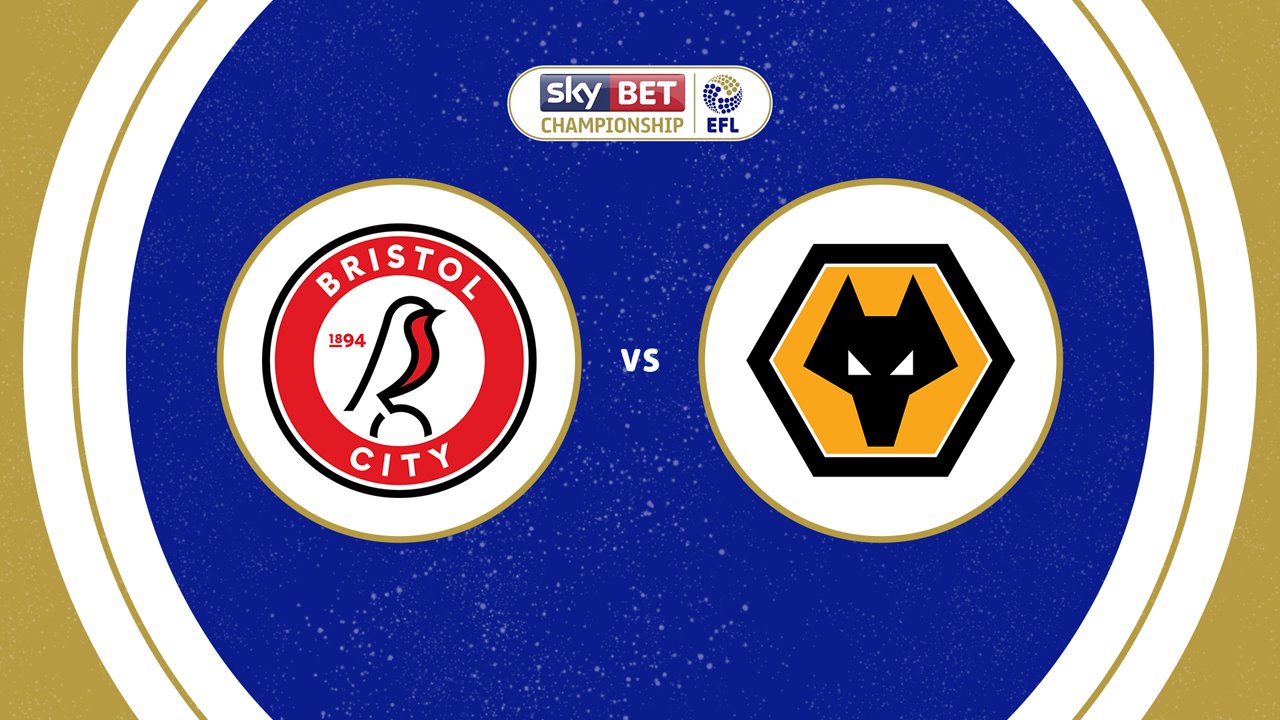 Bristol City vs Wolverhampton Wanderers poster