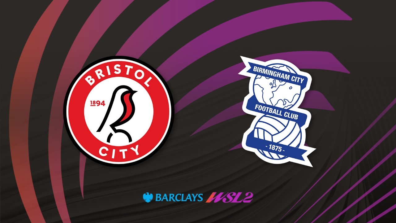 Bristol City WFC vs Birmingham City WFC poster