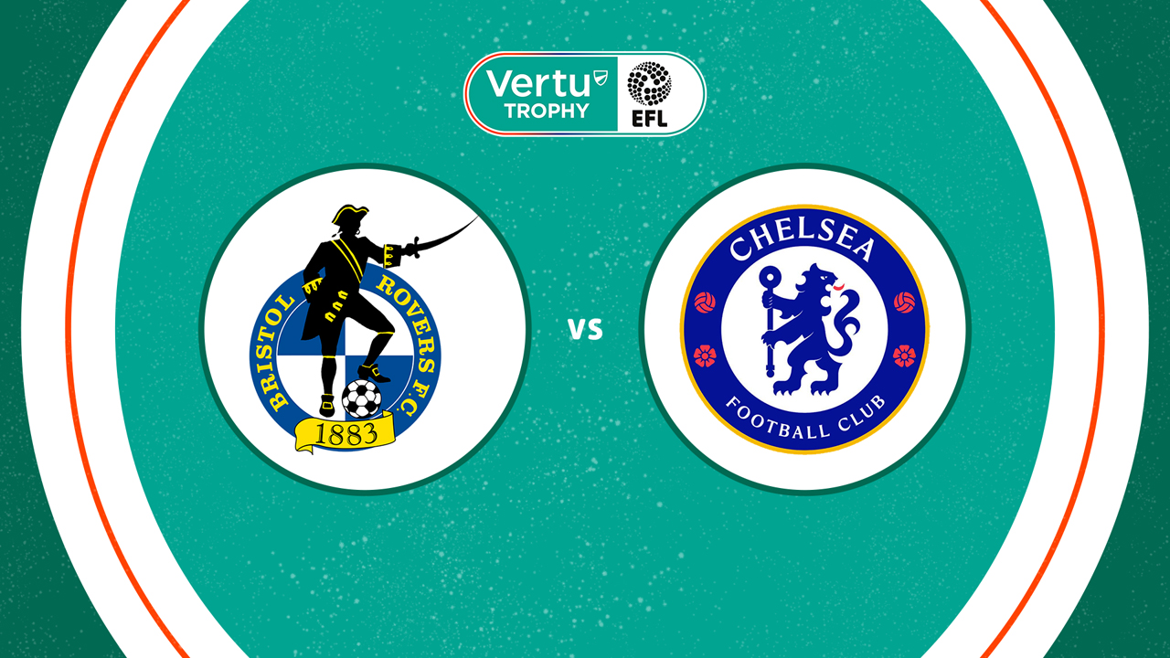 Bristol Rovers vs Chelsea U21 poster