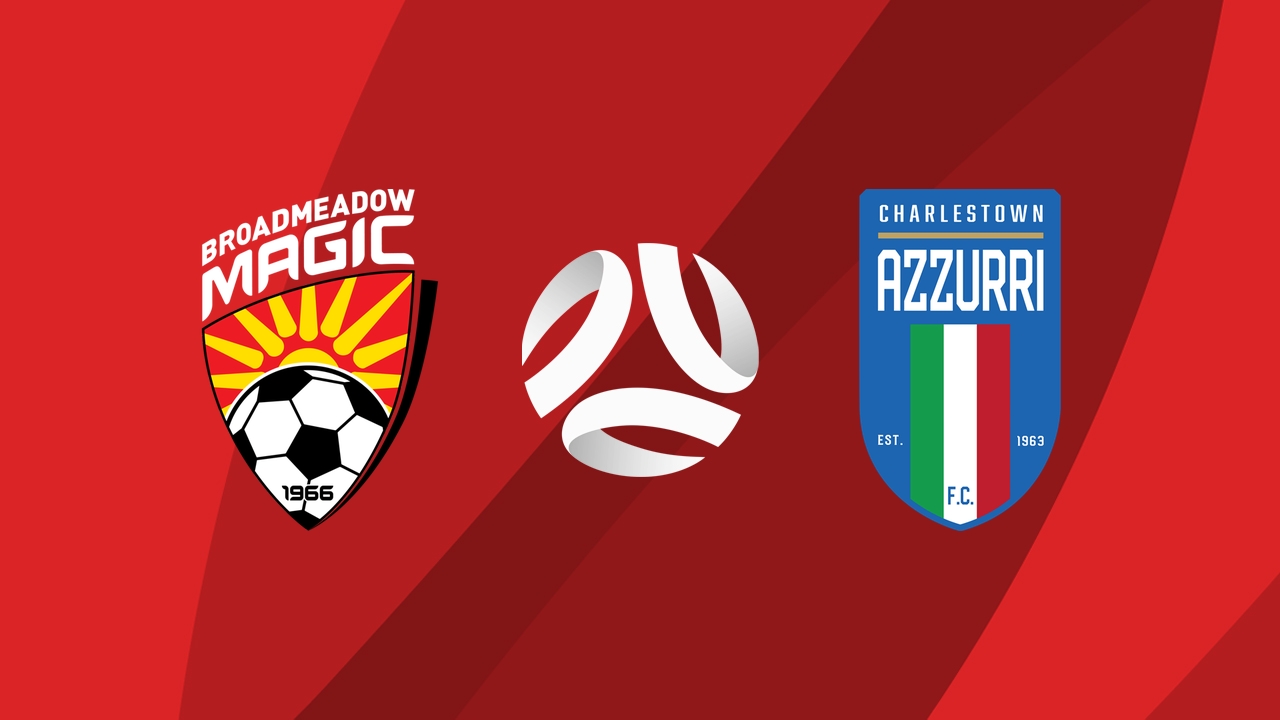 Broadmeadow Magic vs Charlestown Azzurri poster