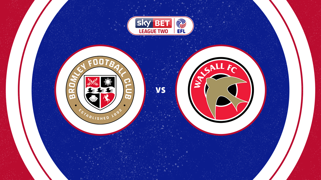 Bromley vs Walsall poster