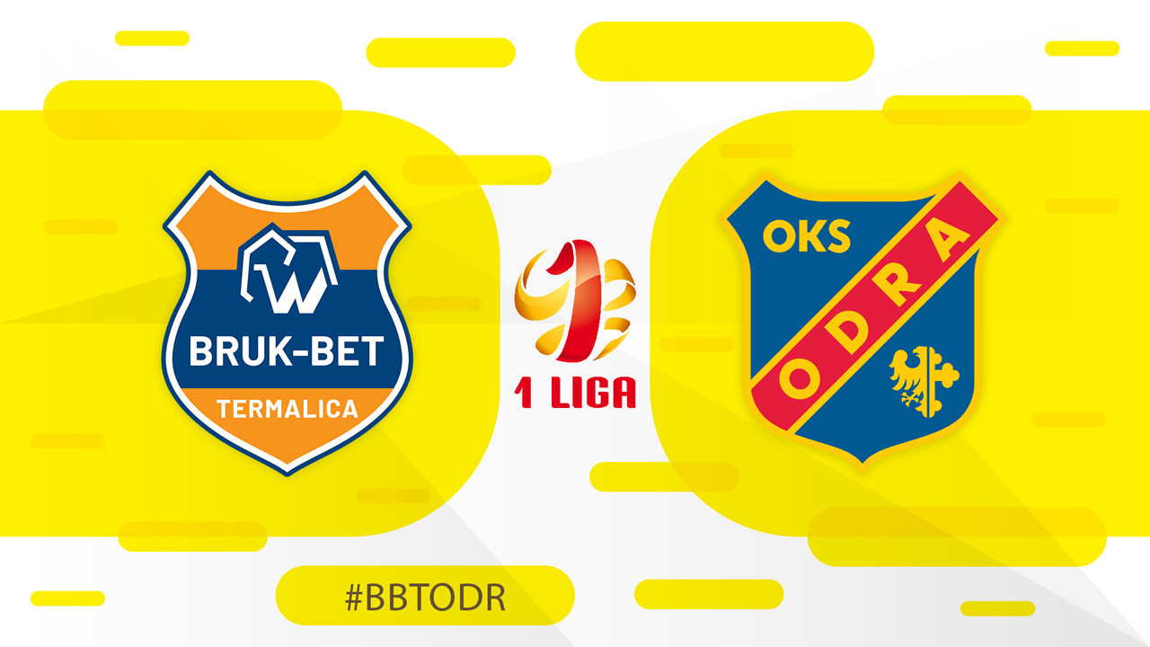Bruk-Bet Termalica Nieciecza vs Odra Opole poster