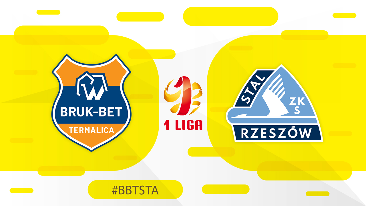 Bruk-Bet Termalica Nieciecza vs Stal Rzeszów poster