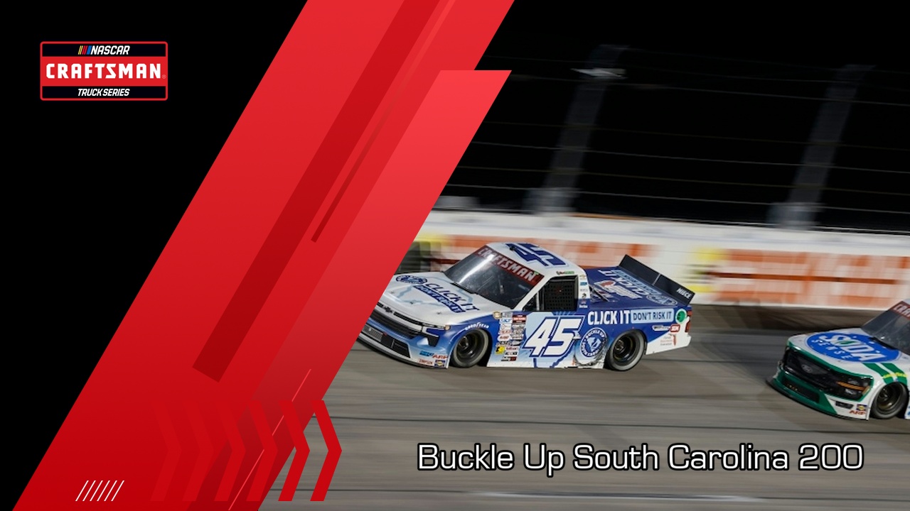 Buckle Up South Carolina 200 poster