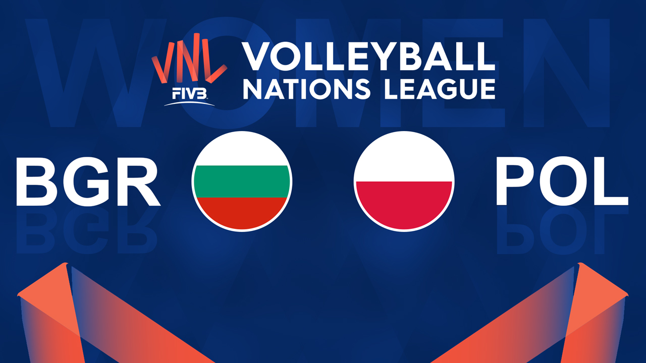 Bulgaria Volleyball Women vs Poland Volleyball Women poster