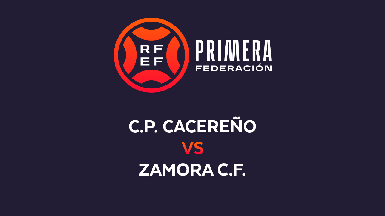 Cacereño vs Zamora poster