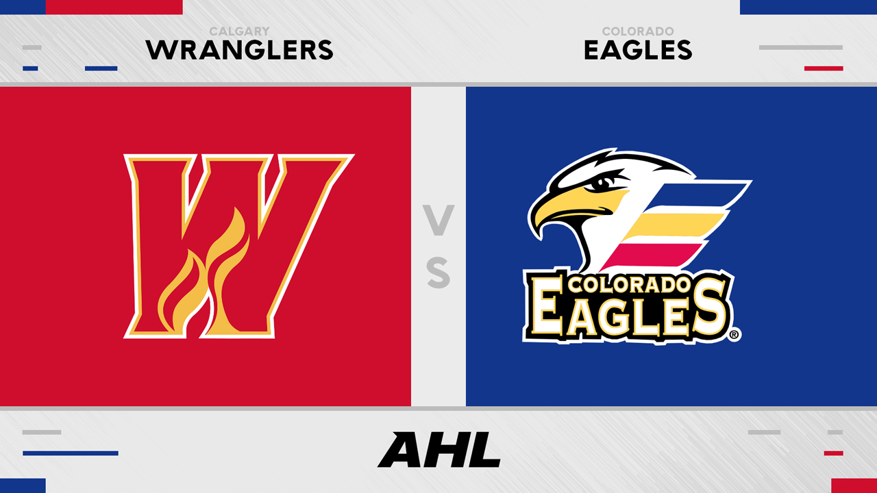 Calgary Wranglers vs Colorado Eagles poster