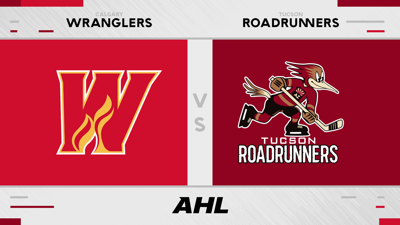 Calgary Wranglers vs Tucson Roadrunners poster