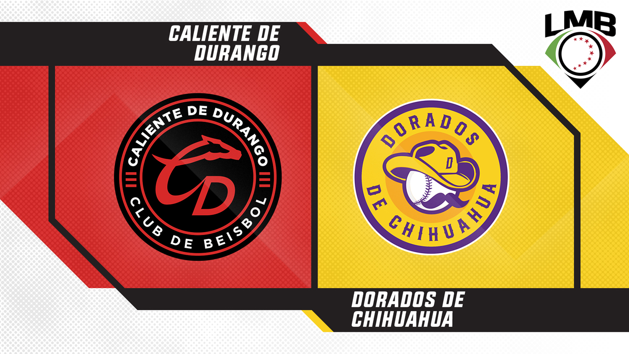 Caliente de Durango vs Dorados de Chihuahua poster