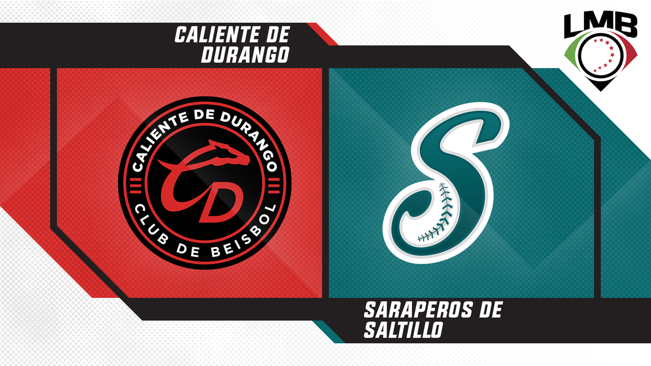 Caliente de Durango vs Saraperos de Saltillo poster