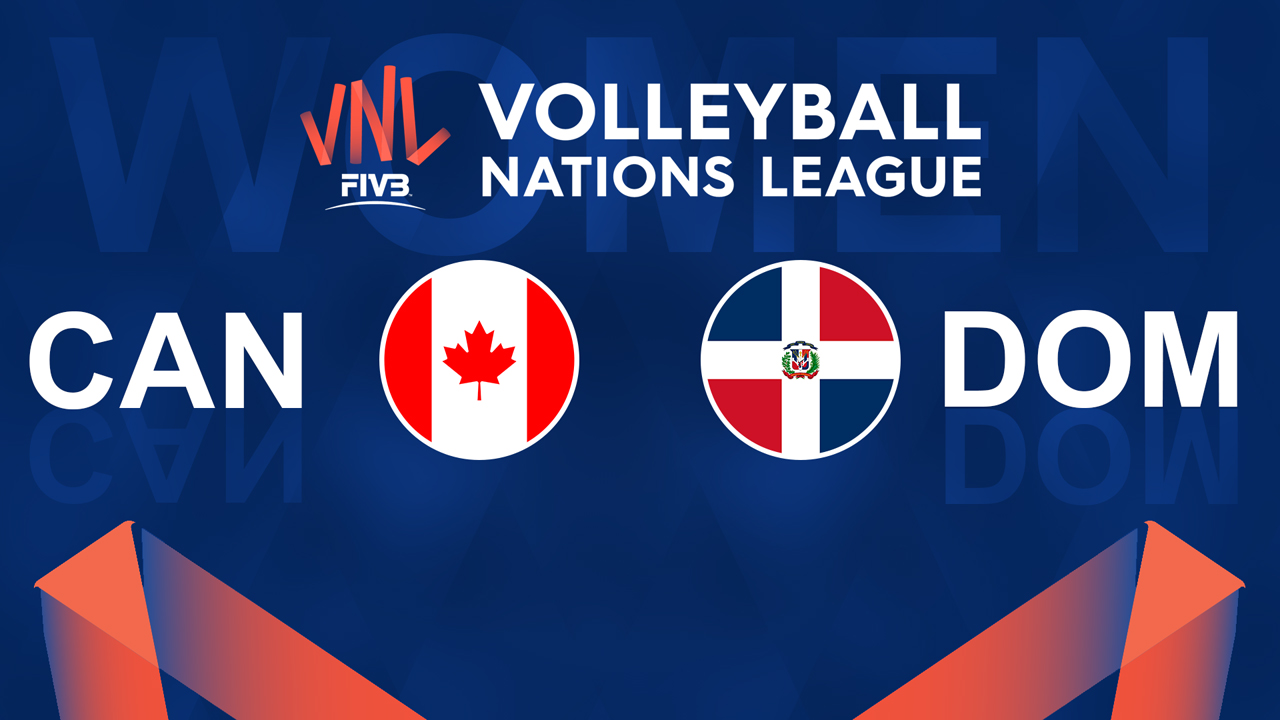 Canada Volleyball Women vs Dominican Republic Volleyball Women poster