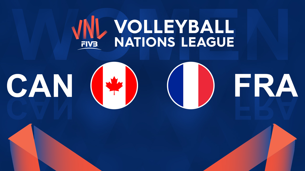 Canada Volleyball Women vs France Volleyball Women poster