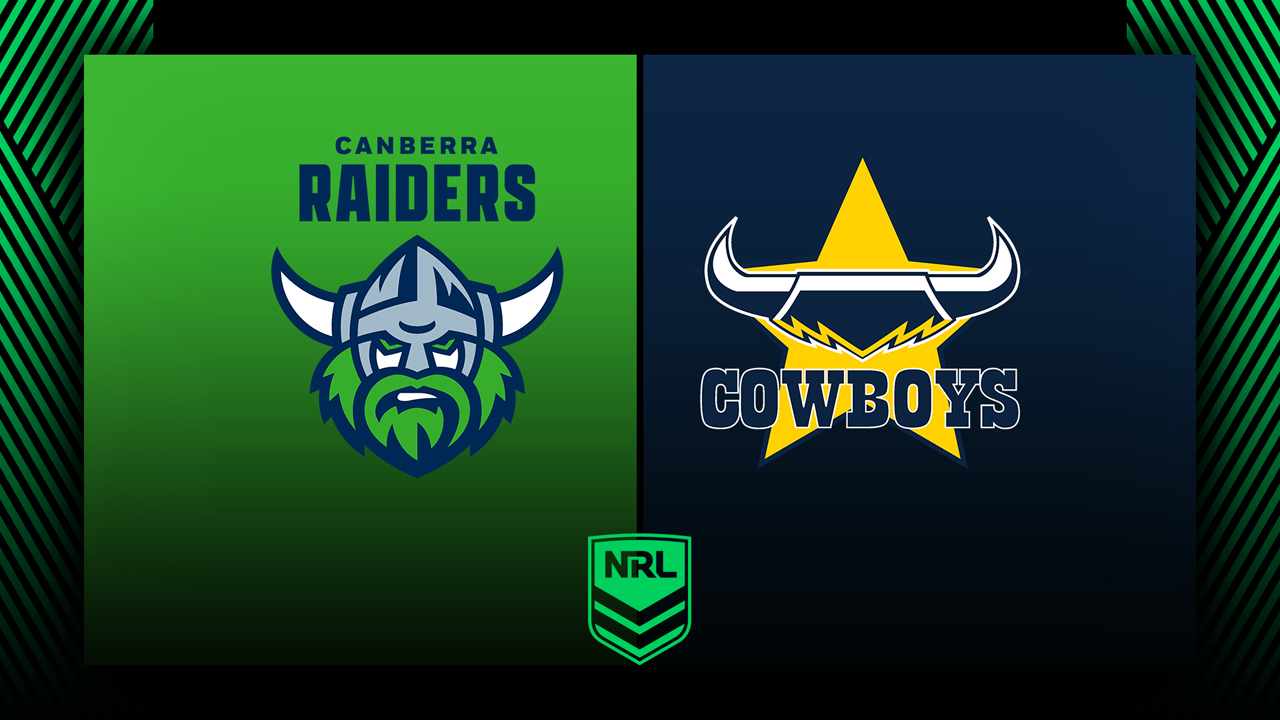 Canberra Raiders vs North Queensland Cowboys poster