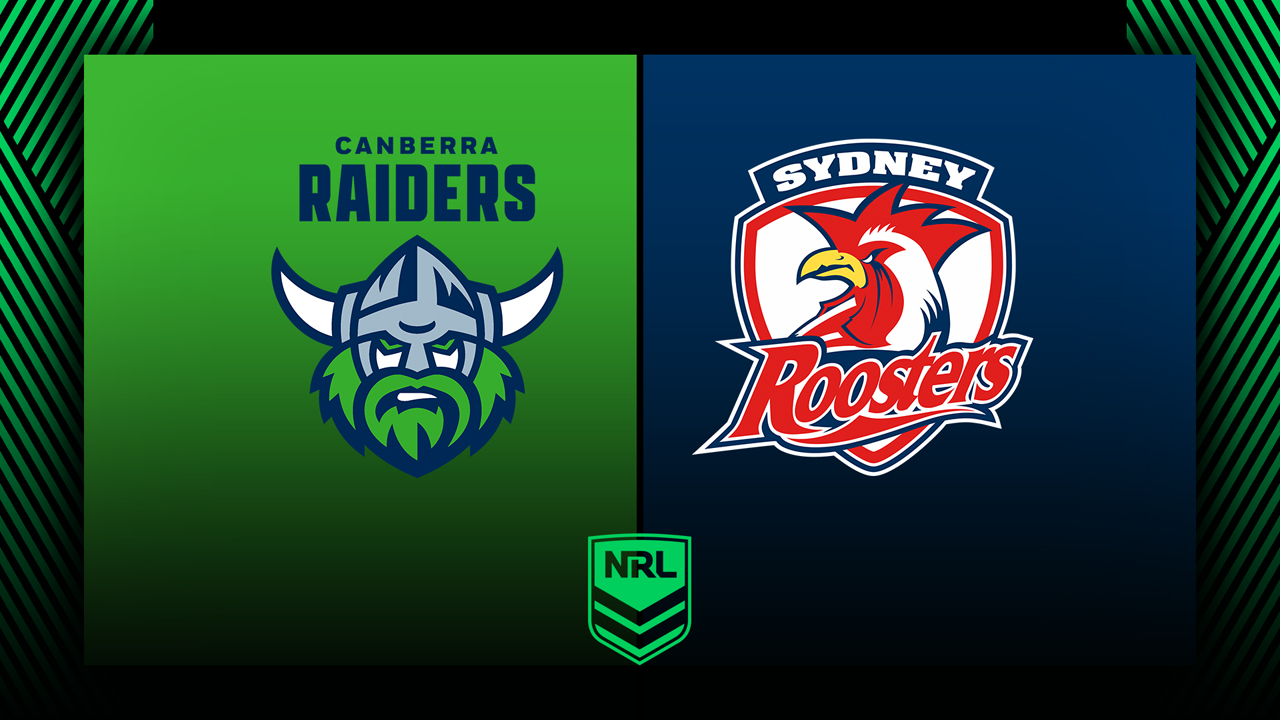 Canberra Raiders vs Sydney Roosters poster