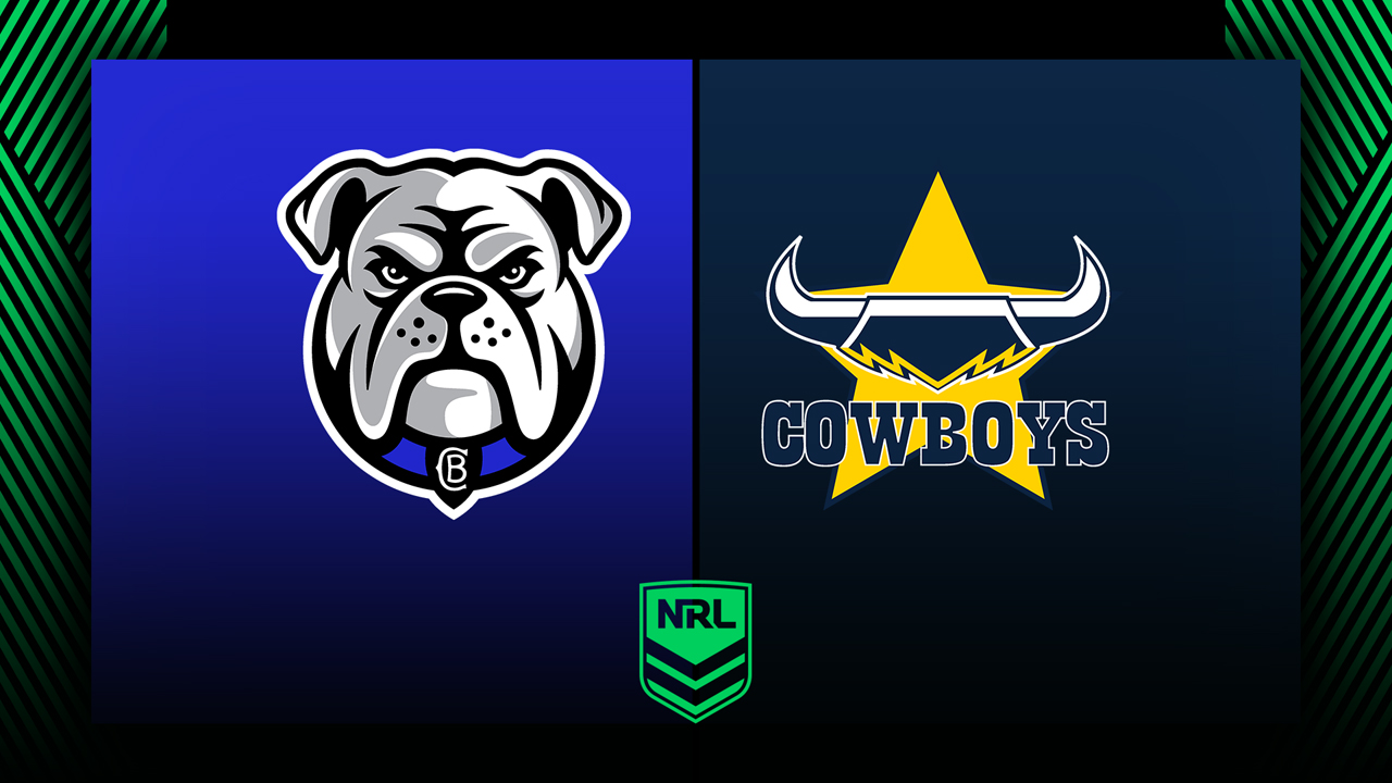 Canterbury Bankstown Bulldogs vs North Queensland Cowboys poster