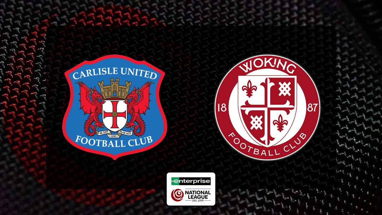 Carlisle United vs Woking poster