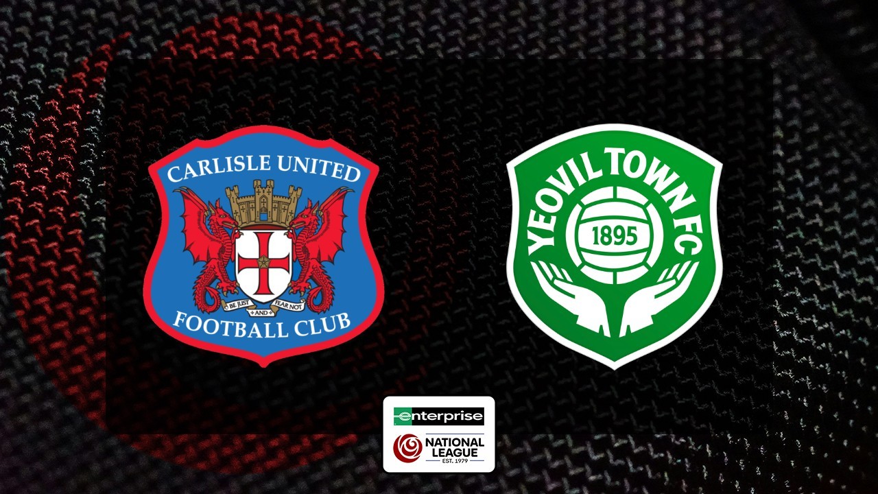Carlisle United vs Yeovil Town poster