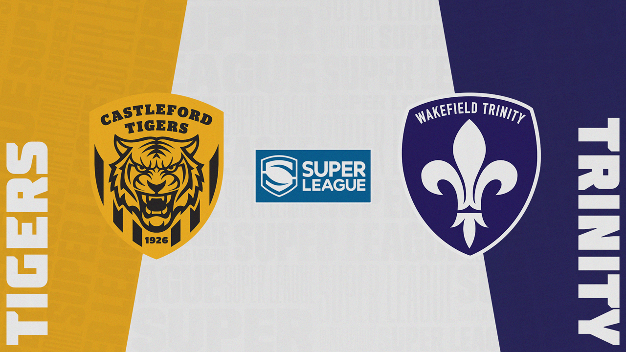 Castleford Tigers vs Wakefield Trinity Wildcats poster
