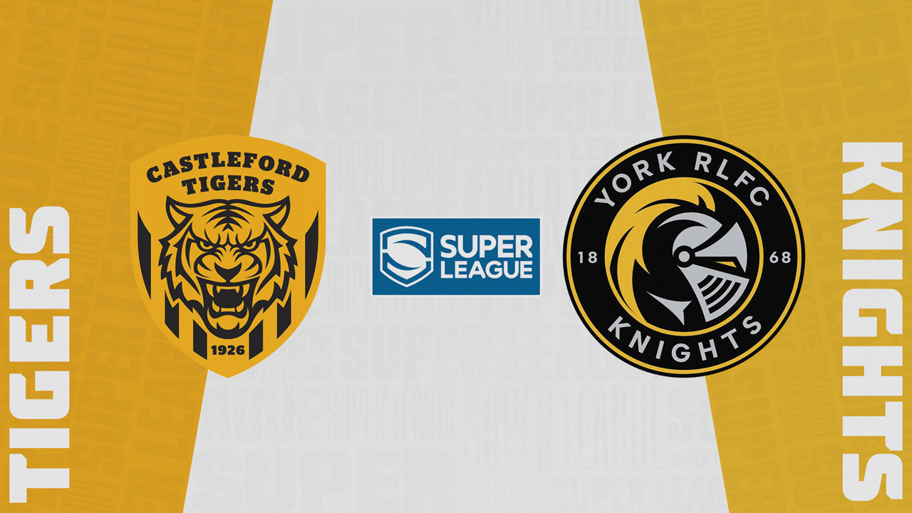 Castleford Tigers vs York City Knights poster