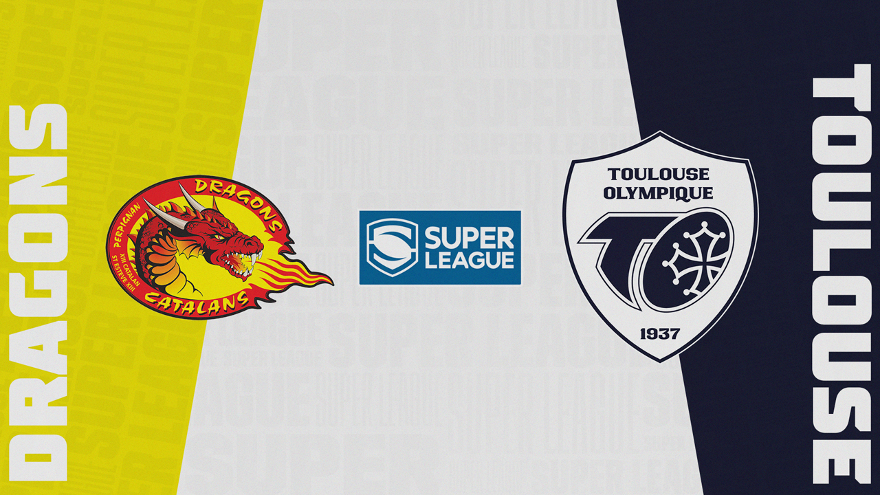 Catalans Dragons vs Toulouse Olympique poster