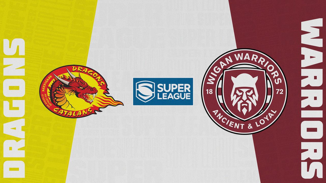 Catalans Dragons vs Wigan Warriors poster
