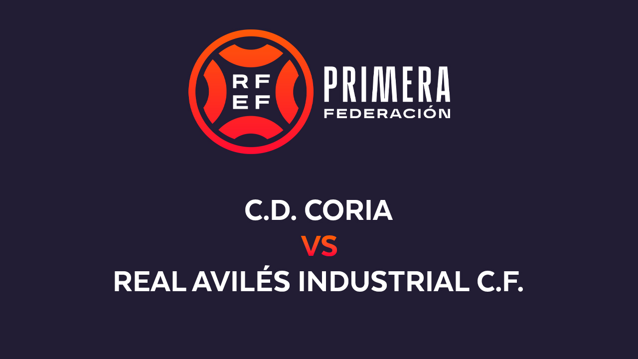 CD Coria vs Real Avilés Industrial poster