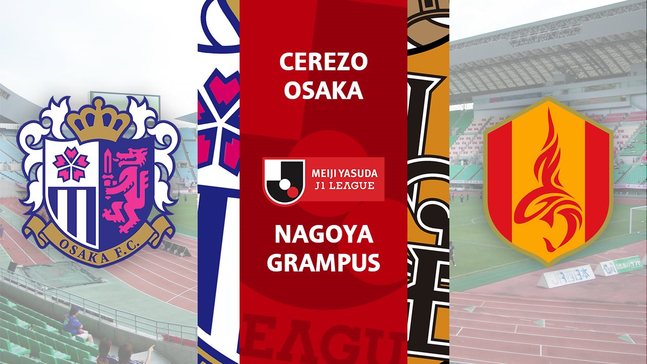Cerezo Osaka vs Nagoya Grampus poster