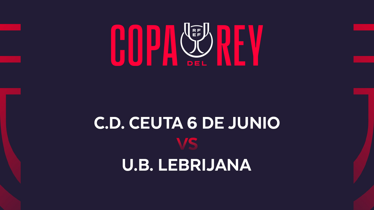 Ceuta 6 de Junio vs Lebrijana poster