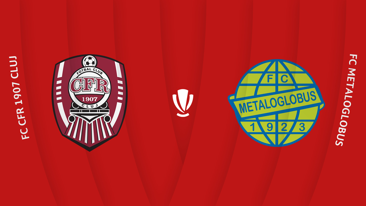 CFR Cluj vs Metaloglobus București poster