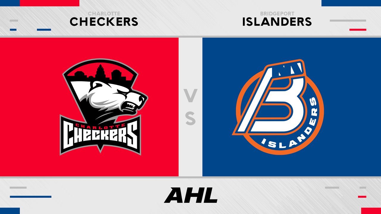Charlotte Checkers vs Bridgeport Islanders poster