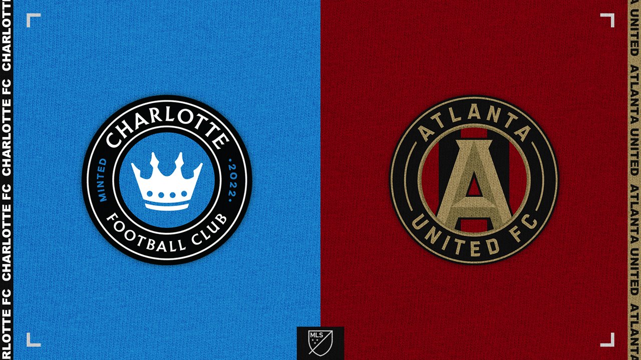 Charlotte FC vs Atlanta United poster
