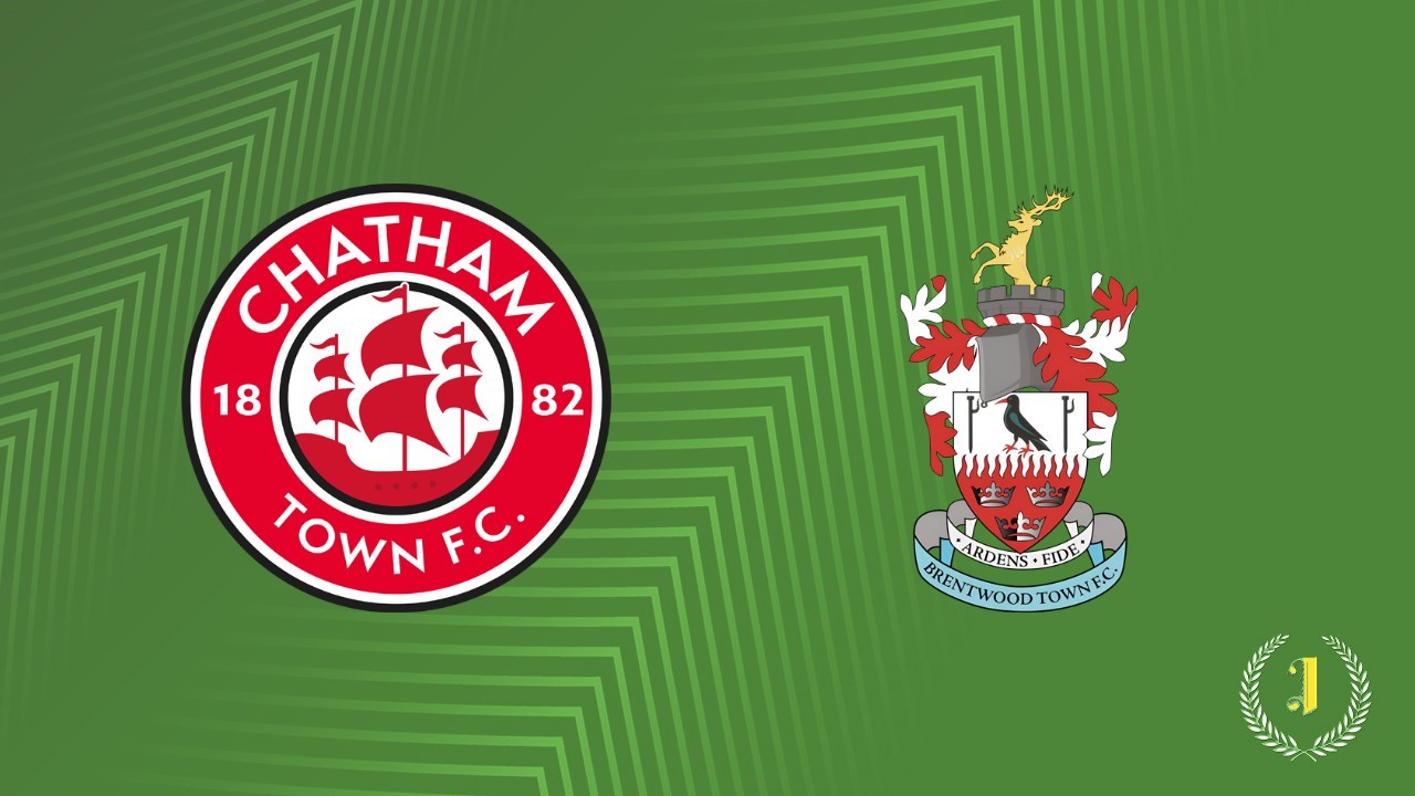 Chatham Town vs Brentwood Town poster