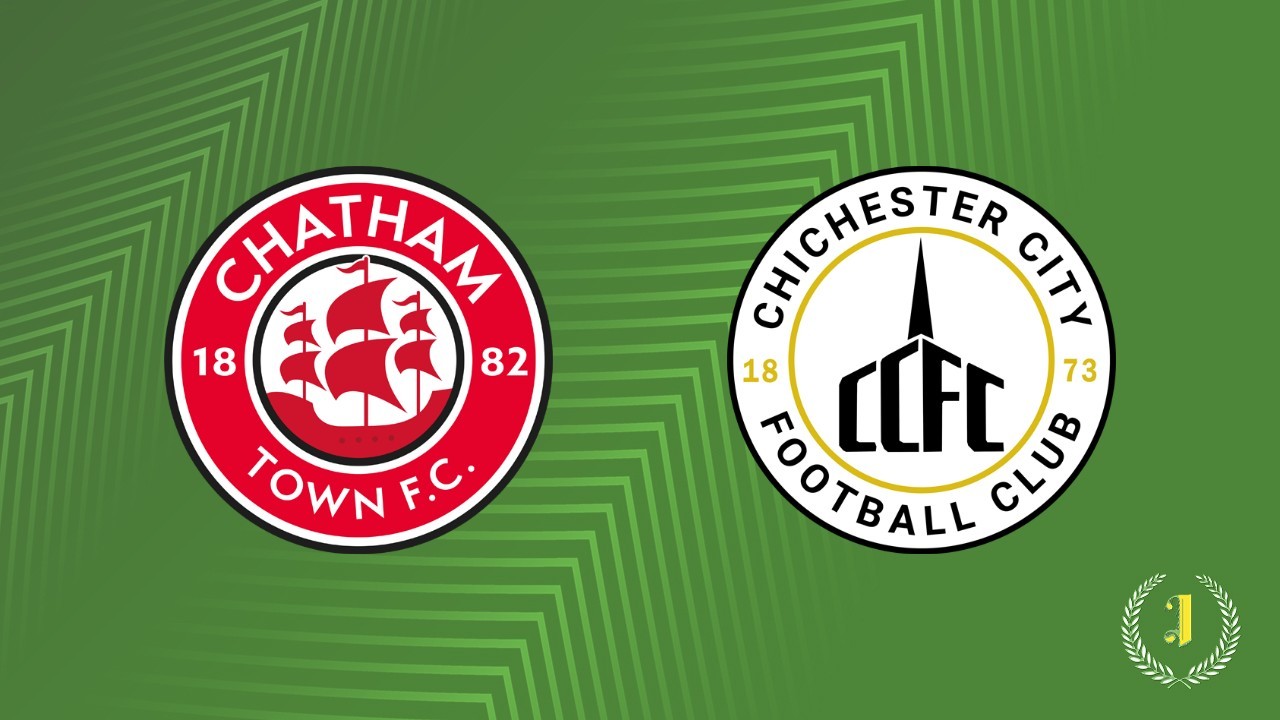 Chatham Town vs Chichester City poster