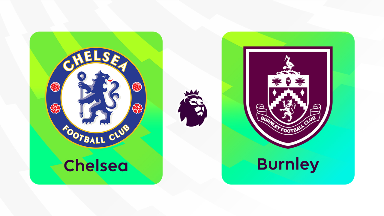 Chelsea vs Burnley poster