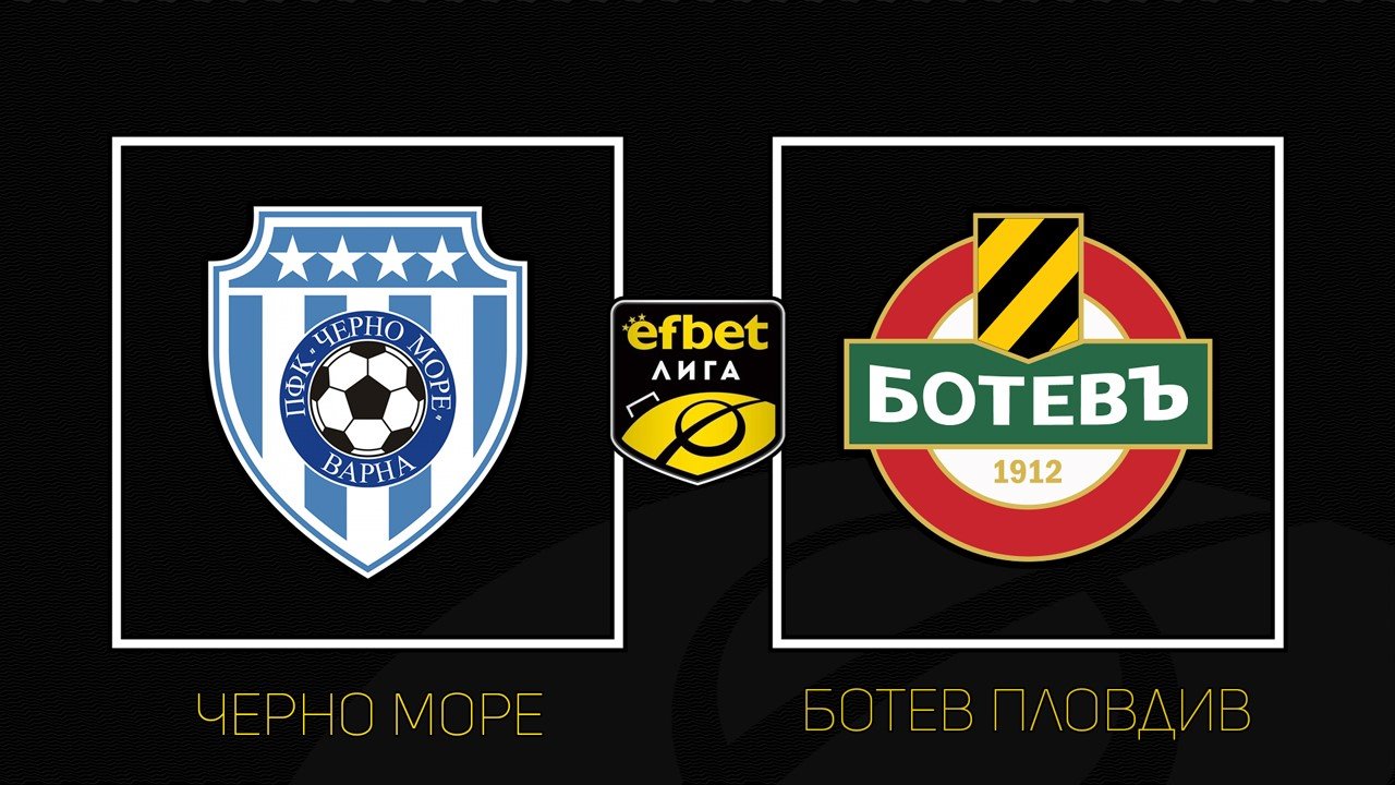 Cherno More vs Botev Plovdiv poster