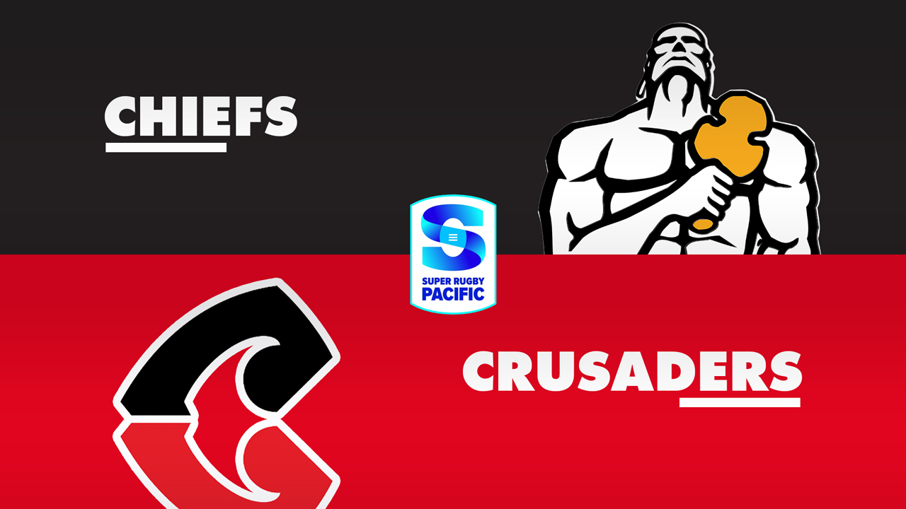 Chiefs Super Rugby vs Crusaders Super Rugby poster