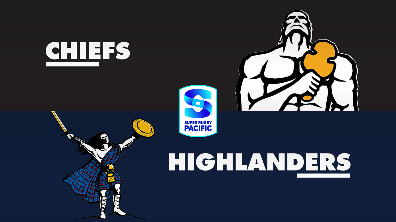 Chiefs Super Rugby vs Highlanders Super Rugby poster