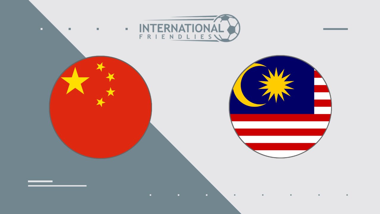 China vs Malaysia poster