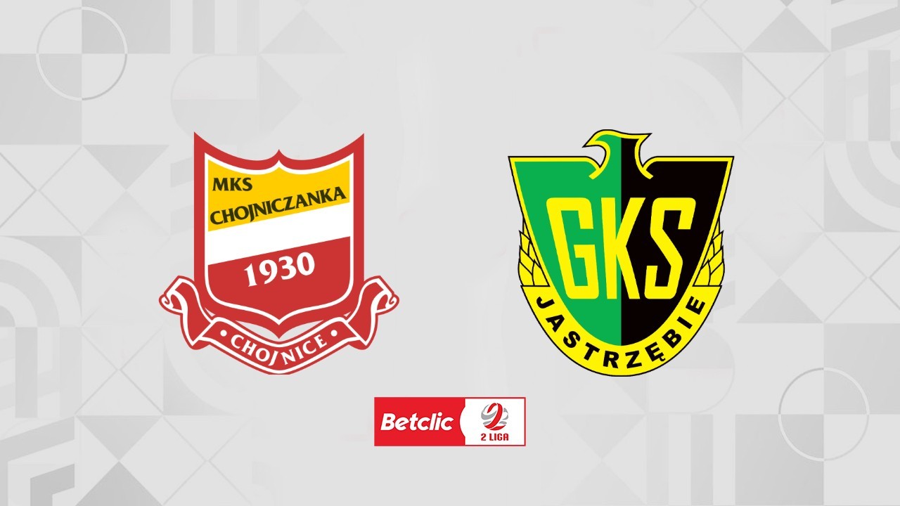 Chojniczanka Chojnice vs GKS Jastrzębie poster